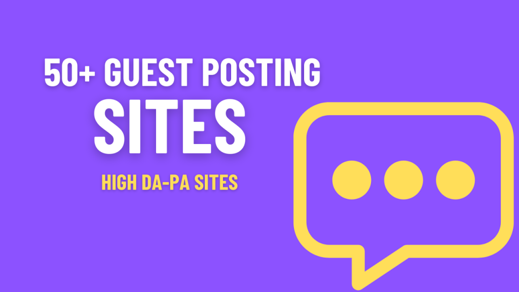 The Top 50 Websites for Guest Posting in 2024 - QuickPR